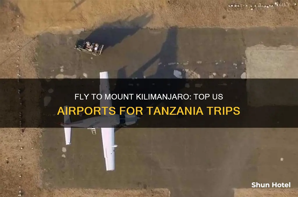 which airport fly from usa to mount kilimanjaro
