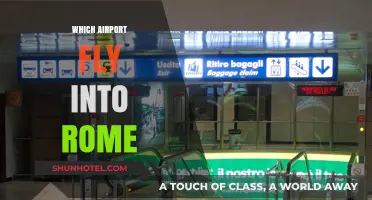 Best Airports to Fly Into Rome: Your Ultimate Travel Guide
