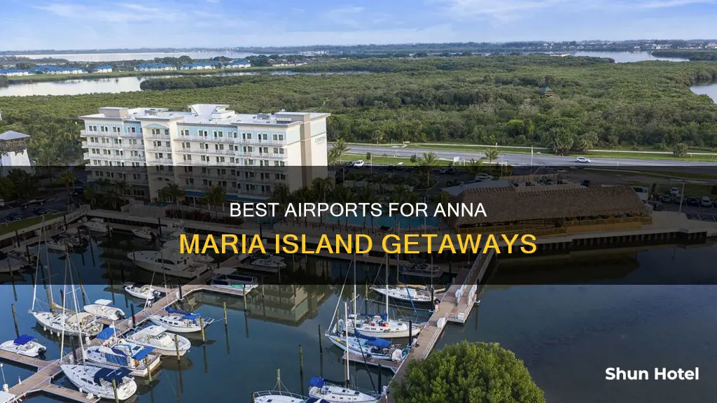 which airport for anna maria island