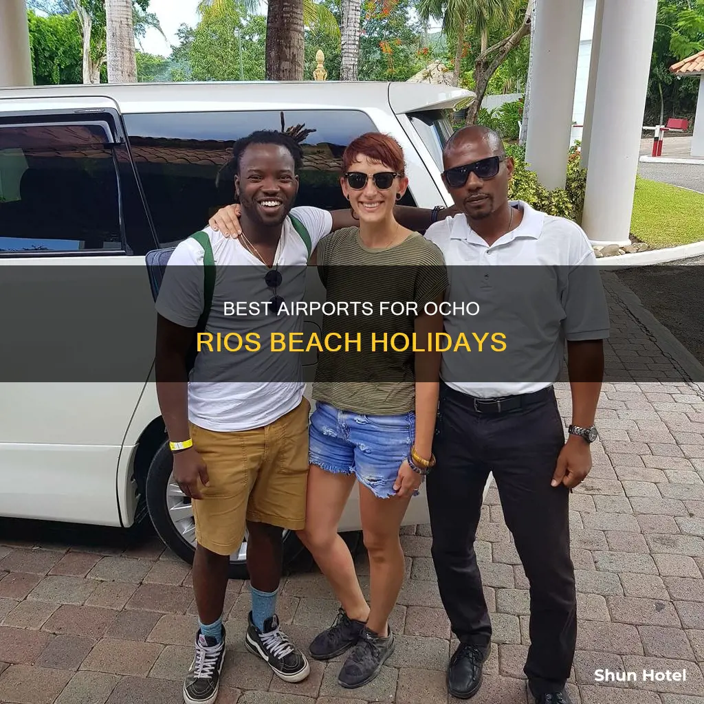 which airport for beaches ocho rios