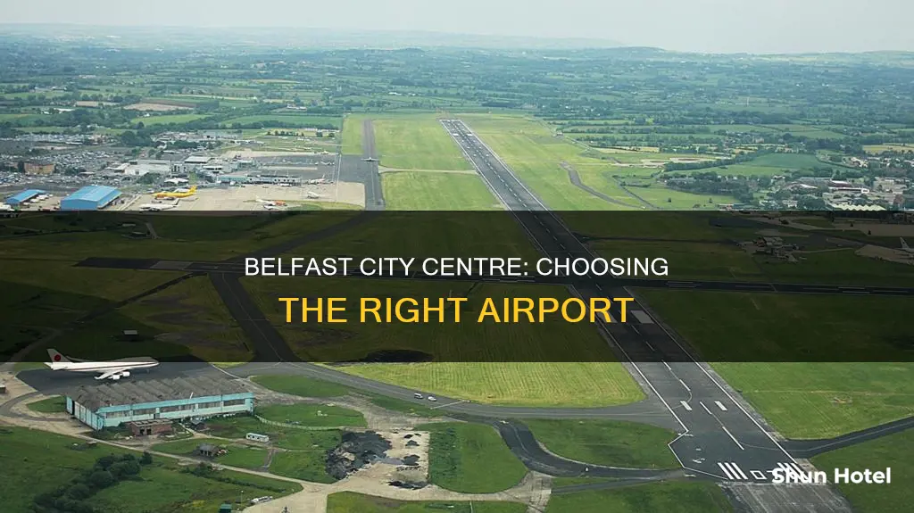 which airport for belfast city centre