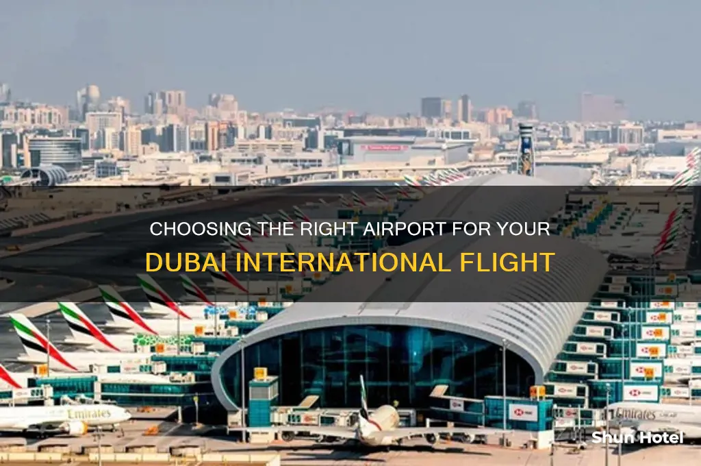 which airport for dubai international flight