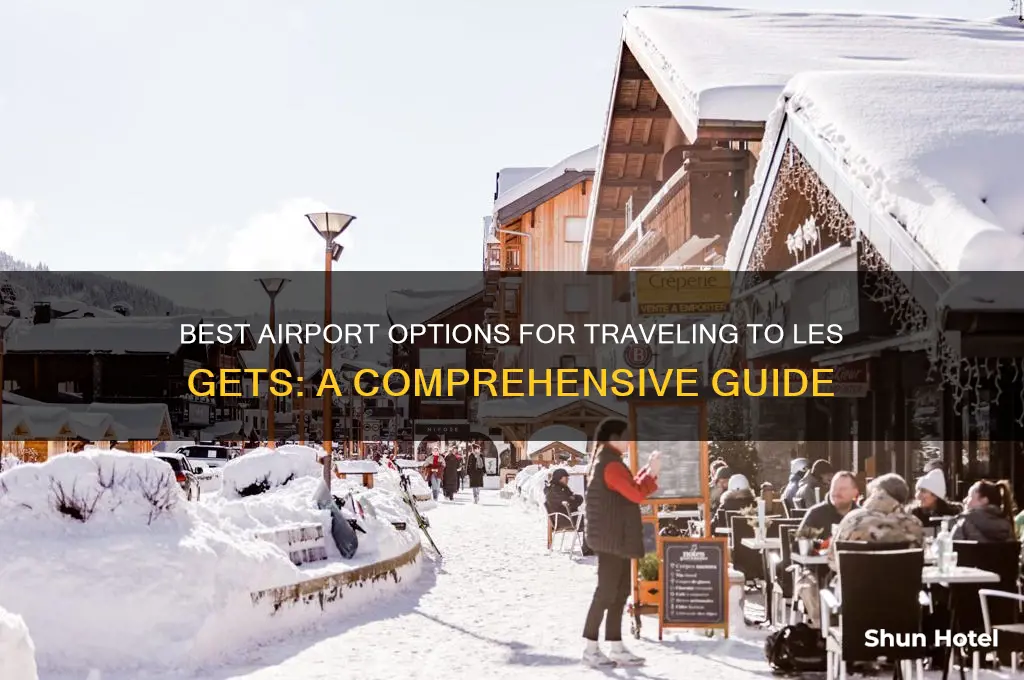 which airport for les gets