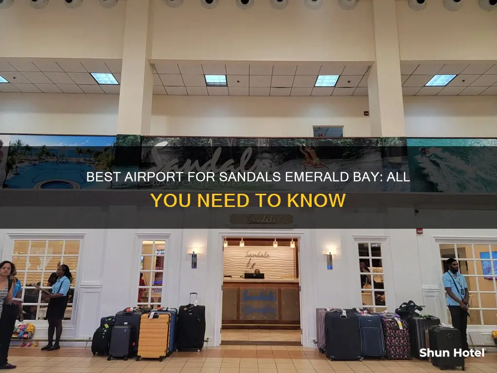 which airport for sandals emerald bay