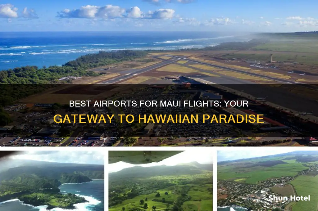 which airport gets you to maui
