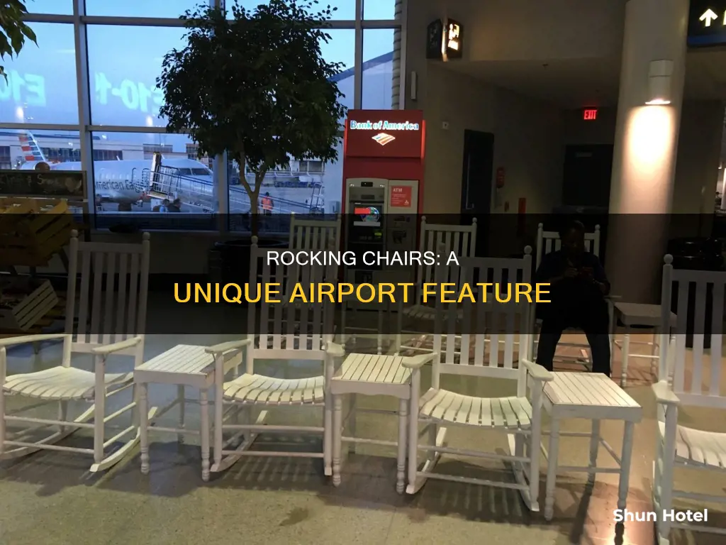 which airport has a rocking chair