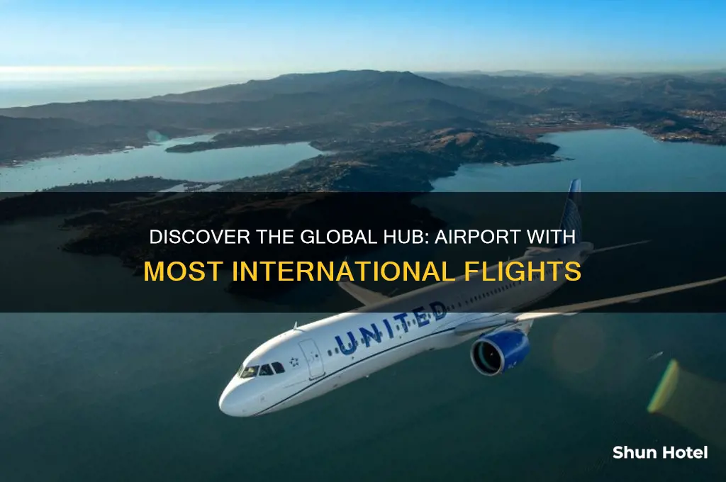 which airport has most international flights