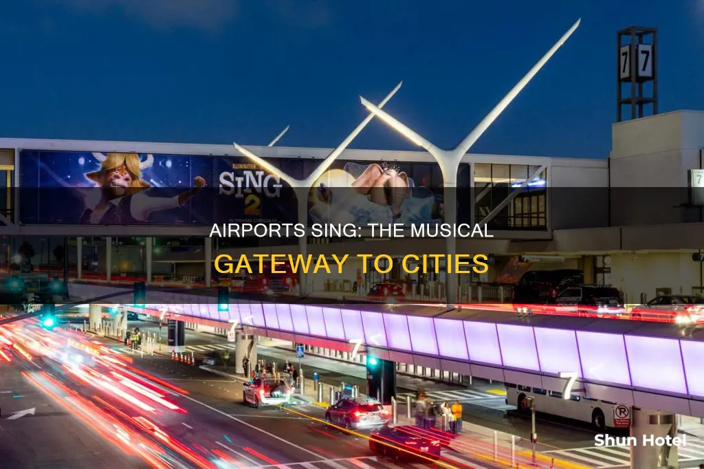 which airport has started to sing