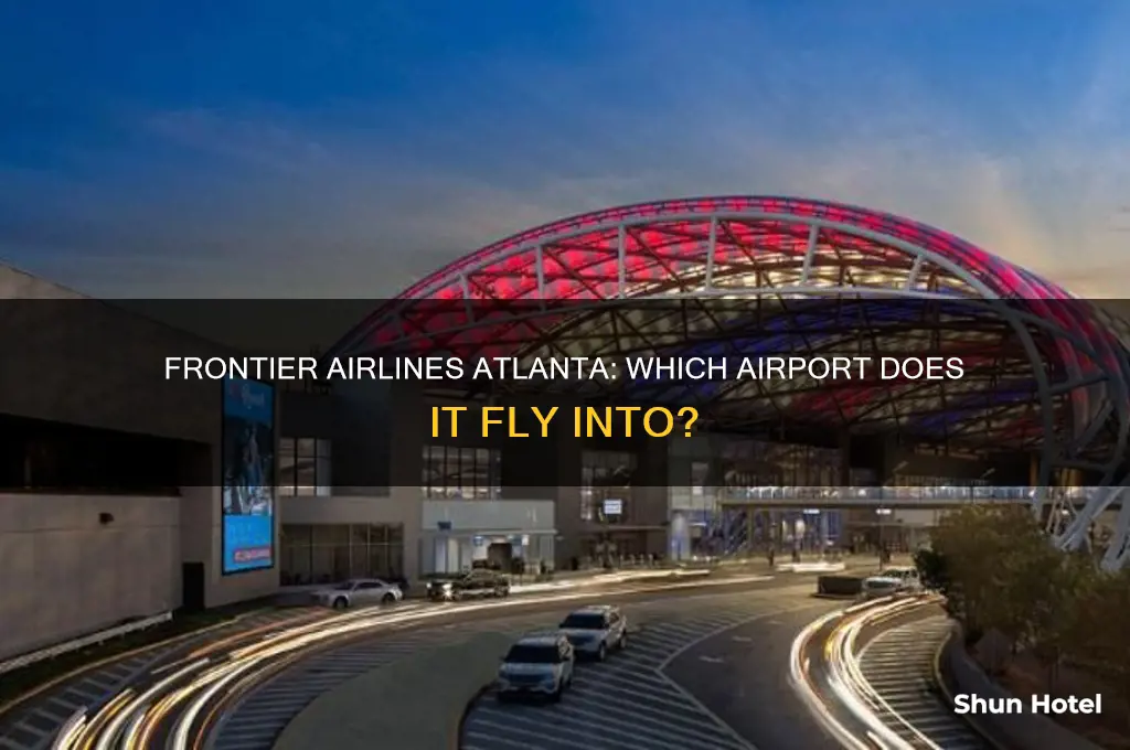 which airport in atlanta does frontier airlines fly into
