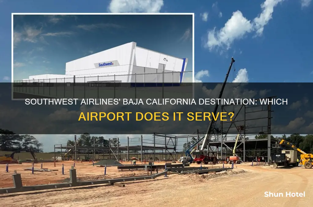 which airport in baja california does south west fly into