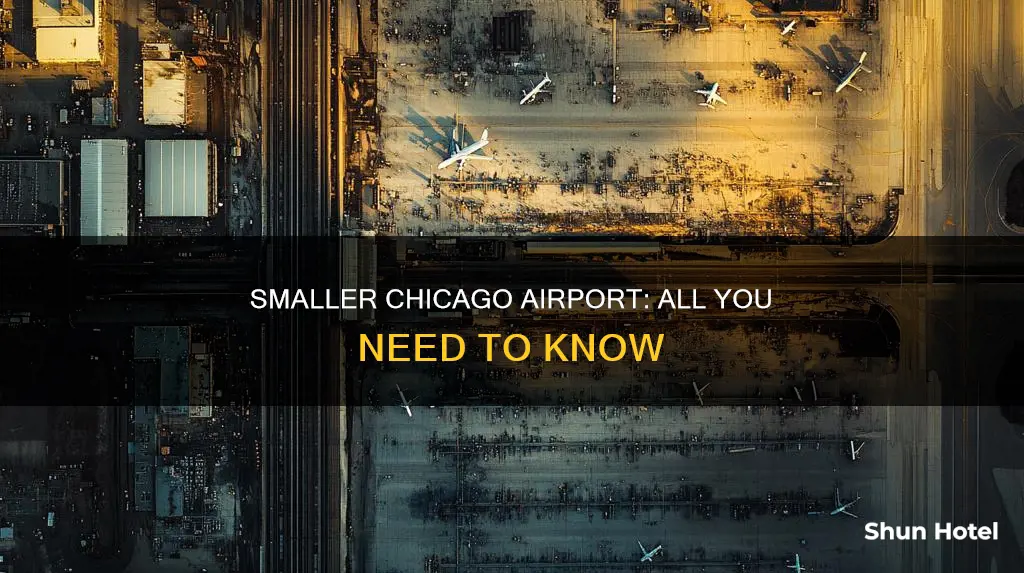 which airport in chicago is smaller