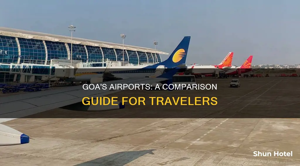 which airport in goa is better