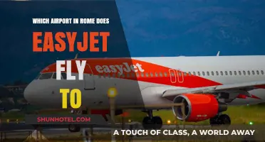 EasyJet's Rome Destination: Which Airport Does It Serve?