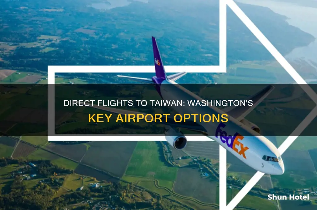 which airport in washington have direct fly to taiwan