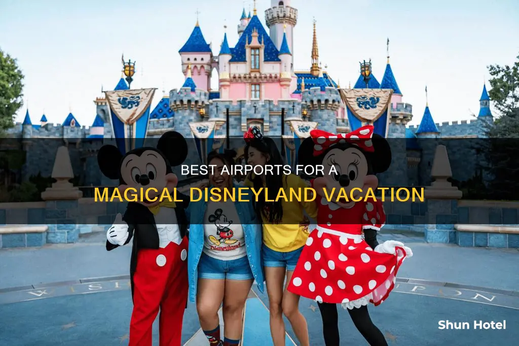which airport is best for disneyland