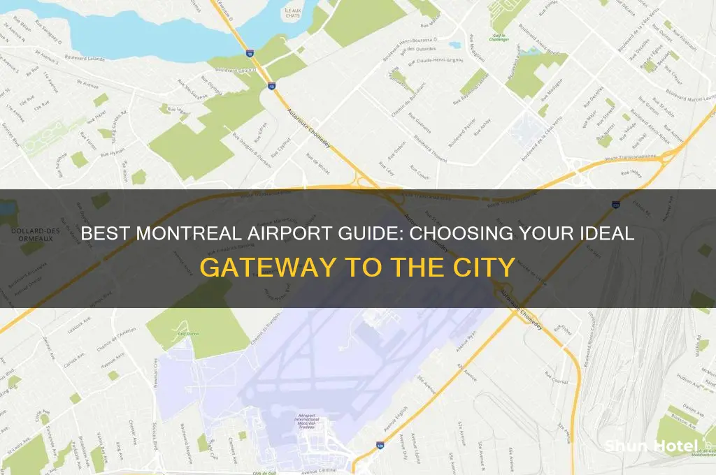 which airport is best to fly into in montreal