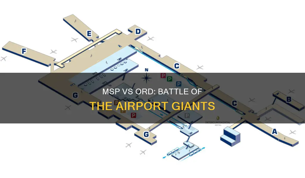 which airport is bigger msp ordrew