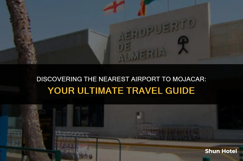which airport is closest to mojacar