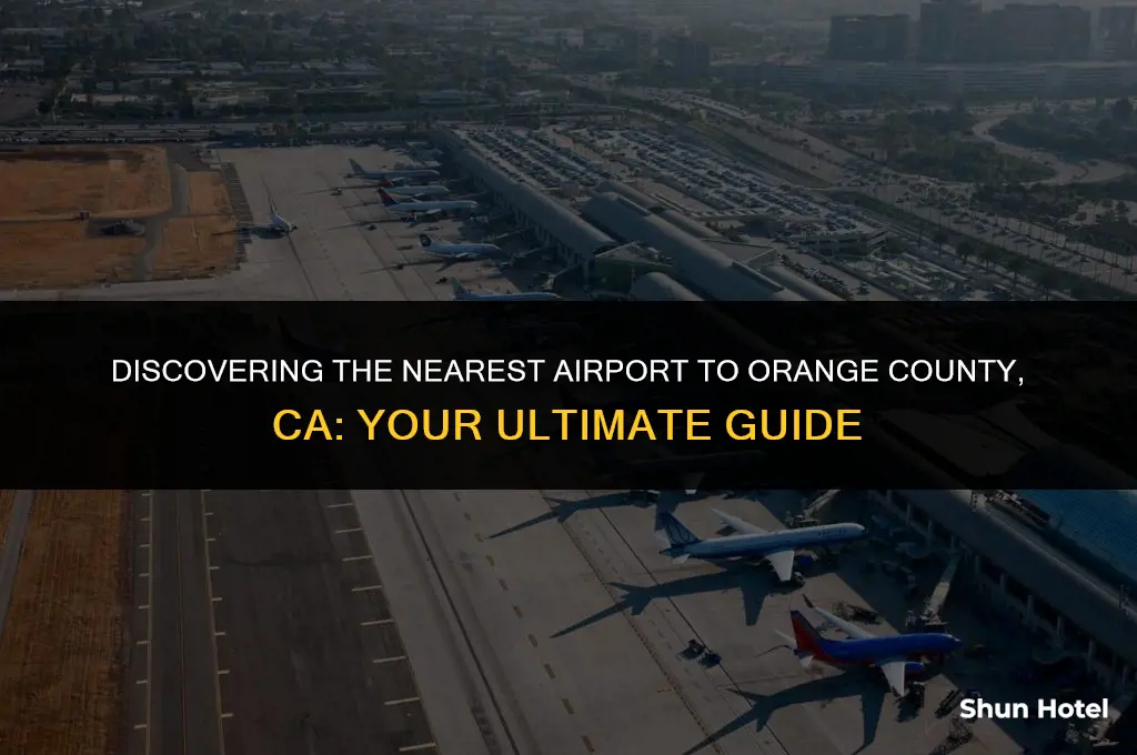 which airport is closest to orange county ca