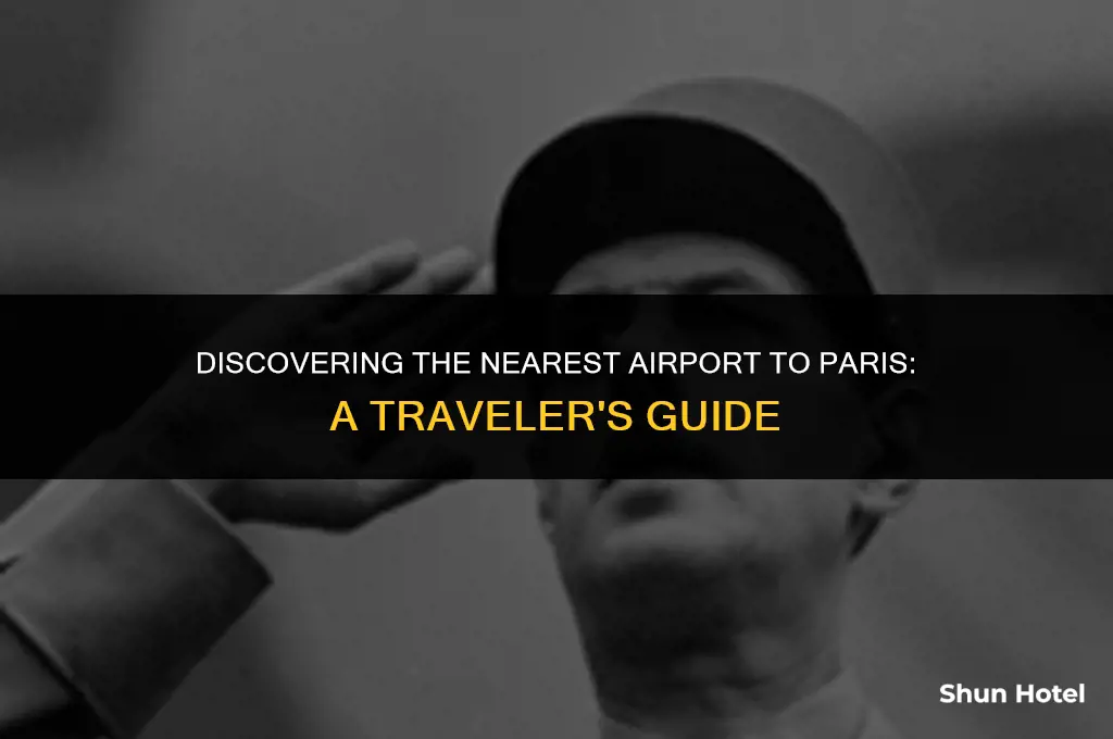 which airport is closest to paris