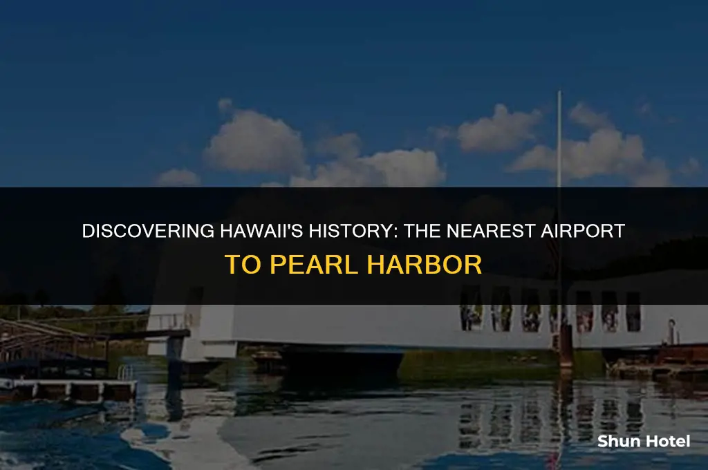which airport is closest to pearl harbor hawaii