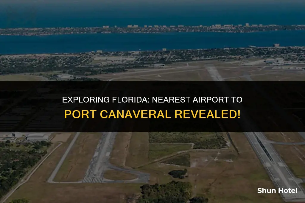 which airport is closest to port canerveral florida