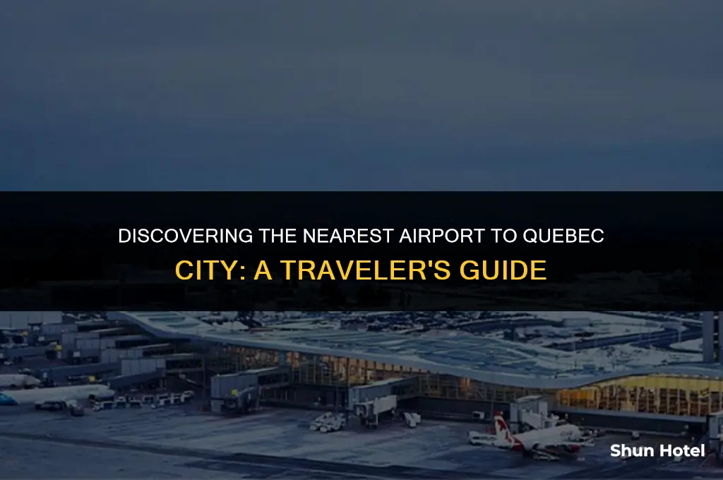 which airport is closest to quebec city