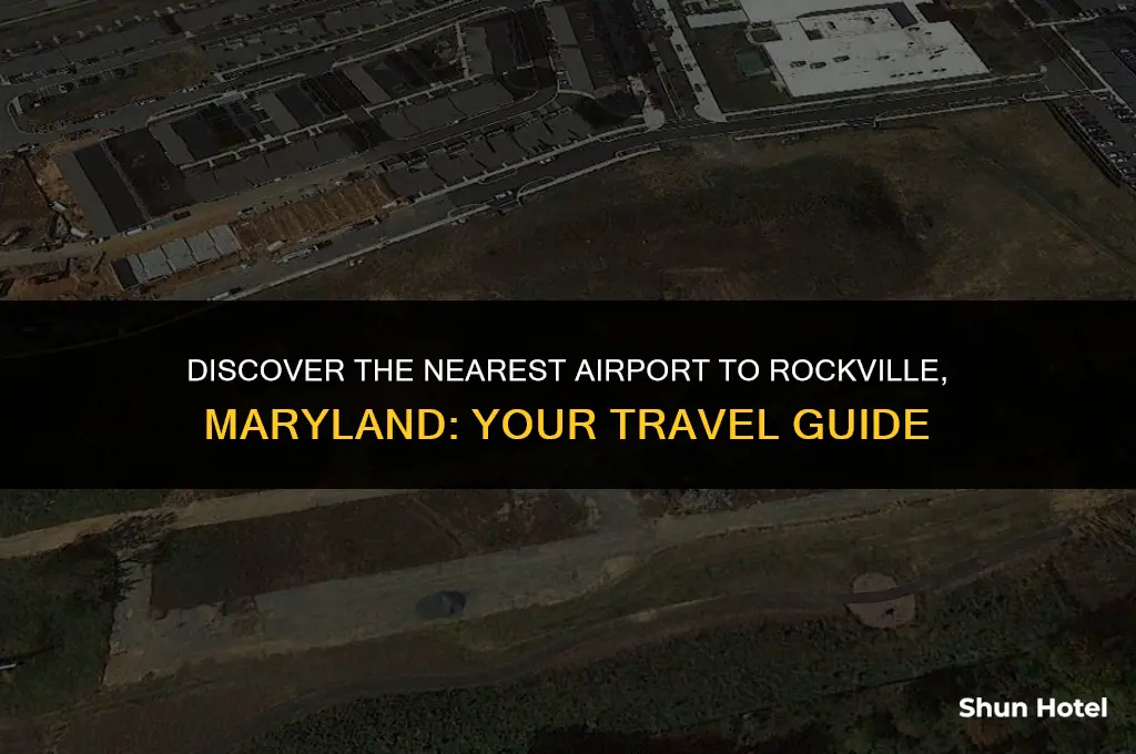 which airport is closest to rockville maryland