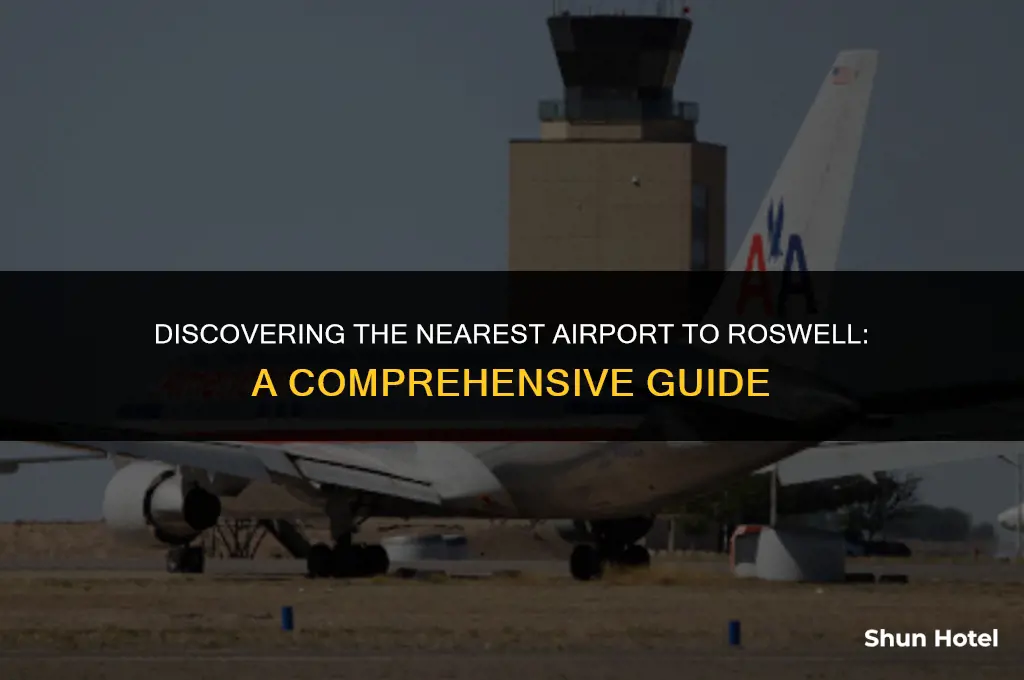 which airport is closest to roswell
