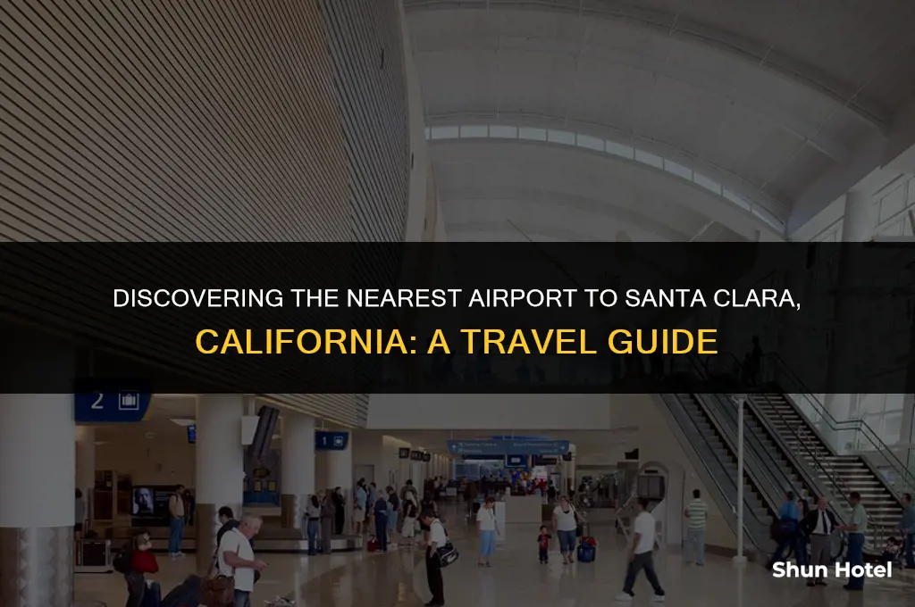 which airport is closest to santa clara california