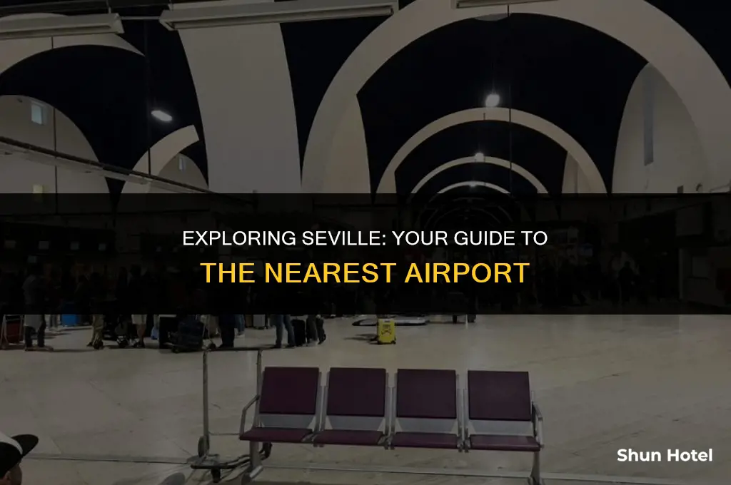 which airport is closest to seville spain