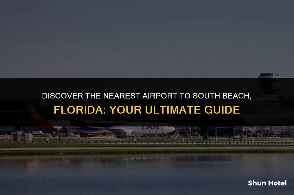 which airport is closest to south beach fl
