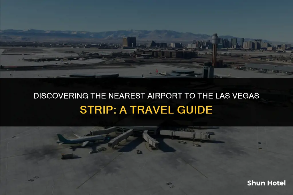 which airport is closest to the las vegas strip