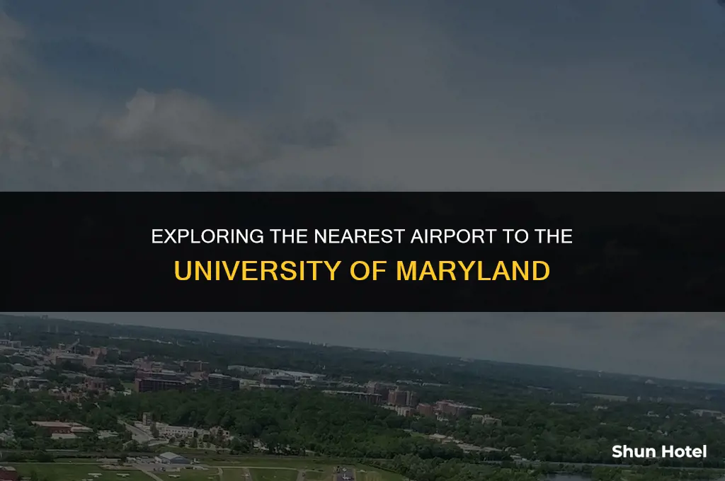 which airport is closest to the university of maryland