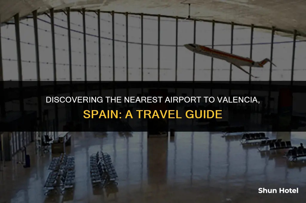 which airport is closest to valencia spain