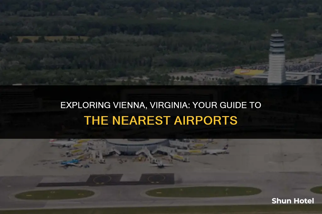 which airport is closest to vienna virginia