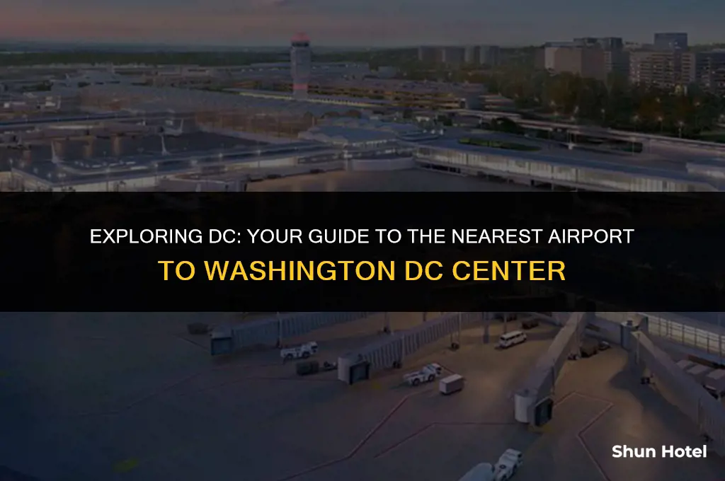 which airport is closest to washington dc center