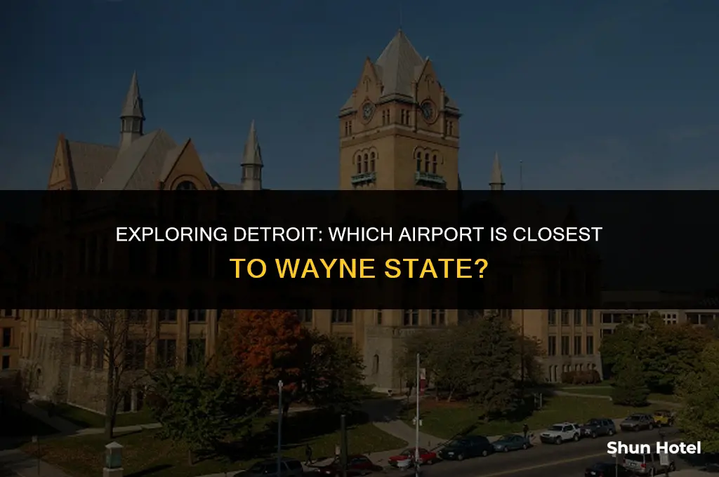 which airport is closest to wayne state