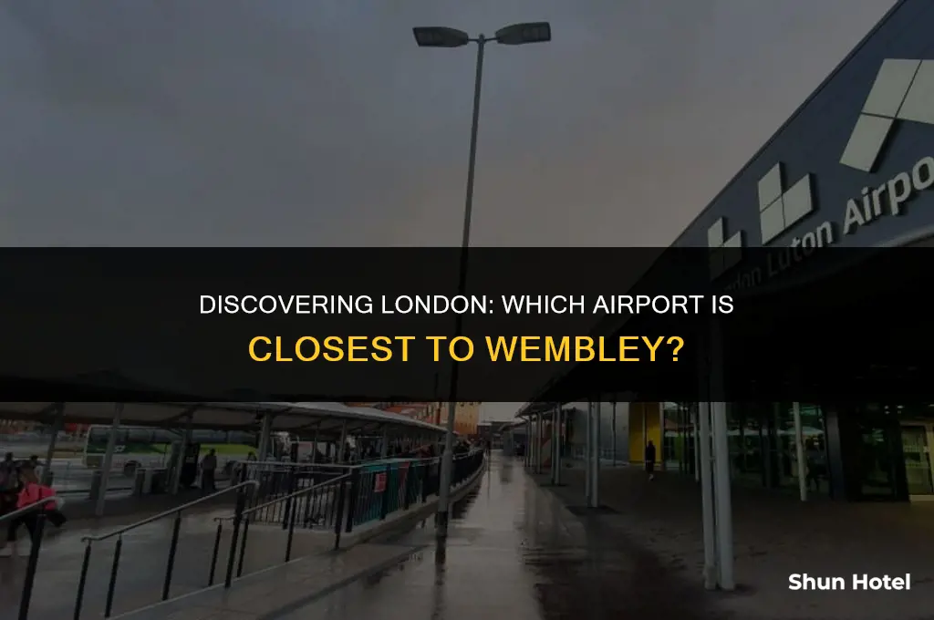 which airport is closest to wembley