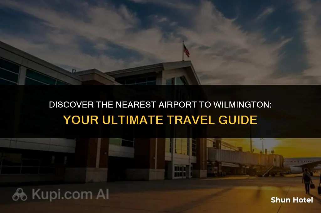 which airport is closest to wilmington