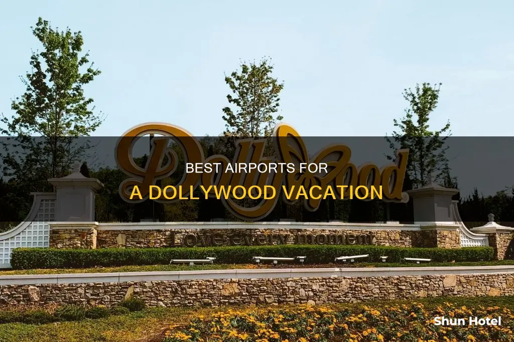 which airport is closet to dollywood