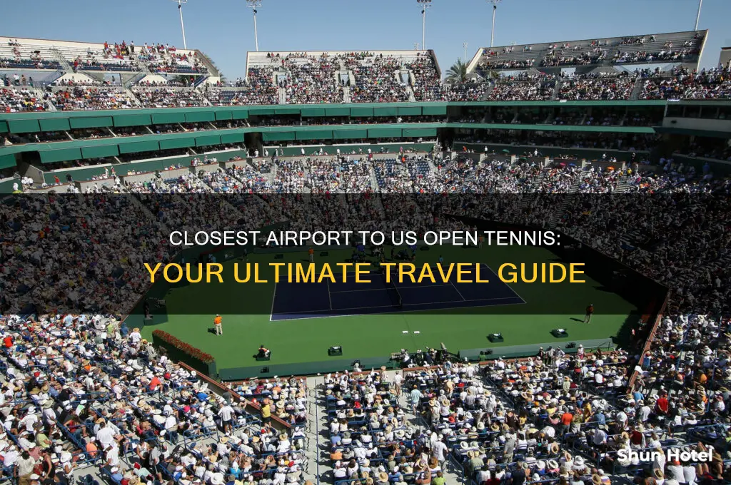 which airport is closet to us open tennis