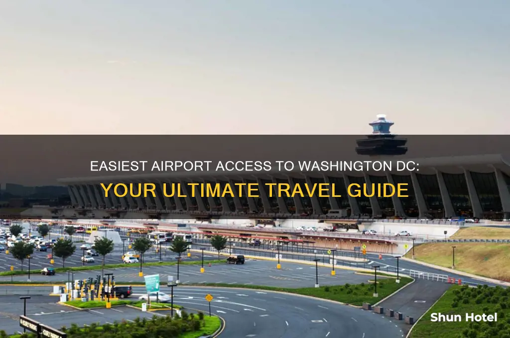 which airport is easiest to get into washington dc