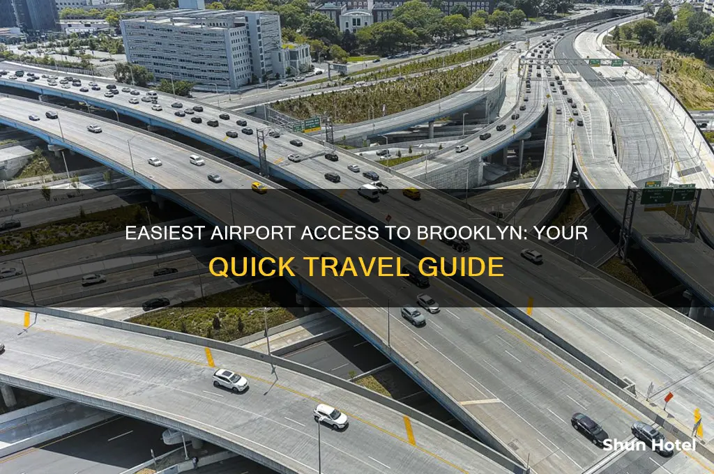 which airport is easiest to get to brooklyn