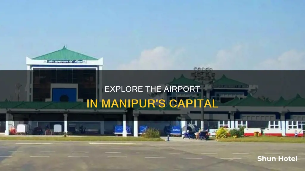 which airport is located in manipur