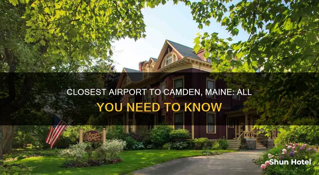 which airport is nearest camden maine