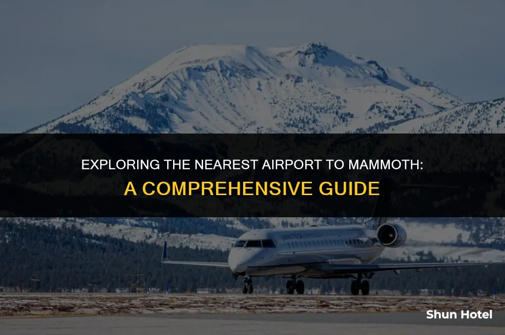 which airport is the closest to mammoth