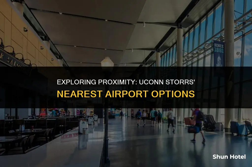 which airport is the closest to uconn storrs
