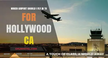 Best Airports for Hollywood, CA: Your Ultimate Travel Guide