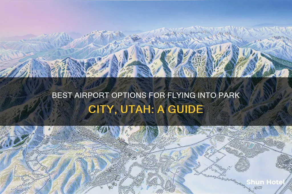 which airport should i fly into for park city utah